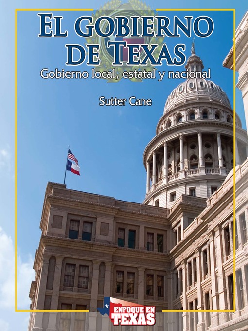 Title details for Gobernando a Texas (Governing Texas) by Sutter Cane - Available